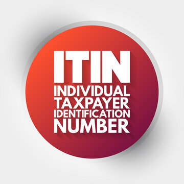 ITIN - Individual Taxpayer Identification Number acronym, concept background