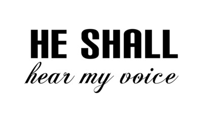 Christian Quote, Typography for print or use as poster, card, flyer or T Shirt