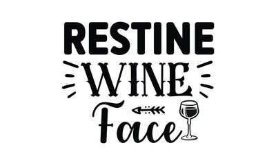 Obraz premium New Wine SVG T shirt Design