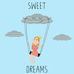 An illustration of a little girl sitting on a swing attached to a cloud. Sweet dreams lettering. Banner, poster, book cover, greeting card template.
