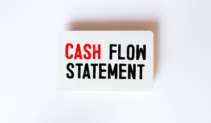 Financial concept about Cash Flow Statement with sign on the page