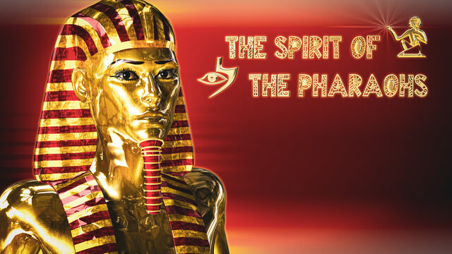Pharaoh male - The Spirit of the Pharaohs