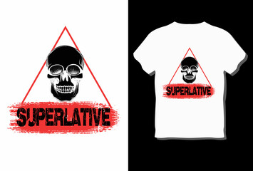 superlative T-shirt Design