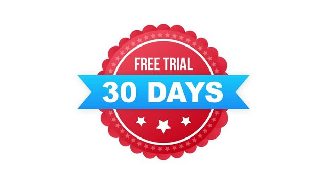 30 days free trial label, badge, sticker. Software promotions for free downloads. It can be used for application. Motion graphics.
