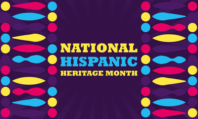 National Hispanic Heritage Month September 15 - October 15. Hispanic and Latino Americans culture. Background, poster, greeting card, banner design. 