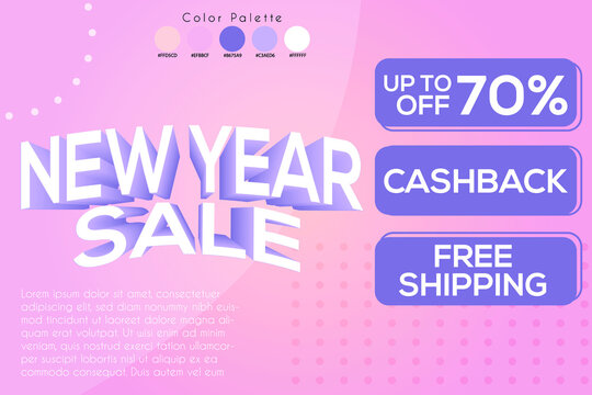 Super Sale Banner For New Year Eve with color palettes 3 Benefit Promo Offer Discount, cashback, and free shiping Also can replace with your own. Soft pastel color. with color palettes - Powered by Adobe