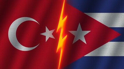 Cuba and Turkey Flags Together, Wavy Fabric Texture Effect, Neon Glow Effect, Shining Thunder Icon, Crisis Concept, 3D Illustration