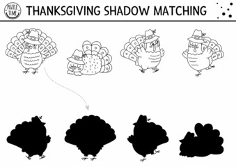 Thanksgiving black and white shadow matching activity with cute turkeys. Autumn holiday line puzzle with traditional birds. Find the correct silhouette printable worksheet coloring page.