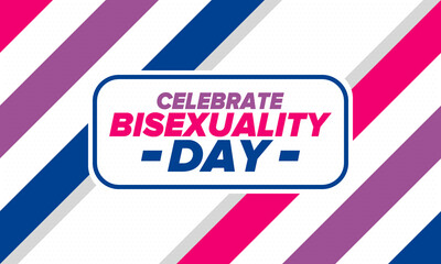 Celebrate Bisexuality Day. Bisexual Pride and Bi Visibility Day. Bisexual flag. Coming out. Celebrated annual in September 23. Festival and parade. Poster, card, banner, template, background. Vector