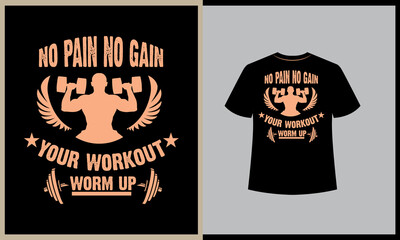 No pain no gain t shirt design.