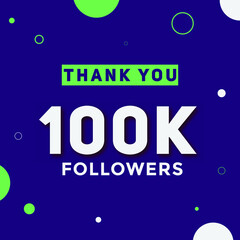 100k followers thank you colorful celebration template. social media 100000 followers achievement congratulation