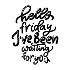 Weekend quote for poster. Typography lettering card design. Vector illustration for your design