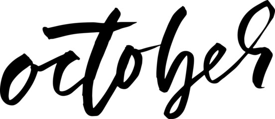 Hand drawn typography lettering. October. Month inscription. Vector Illustration.