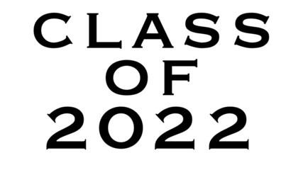  Class of 2022 graduation senior 