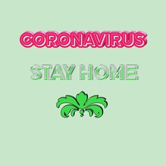 Letter stay home coronavirus colorful 3D abstract background white