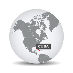 World globe map with the identication of Cuba. Map of Cuba. Cuba on grey political 3D globe. North and central america map. Vector stock.