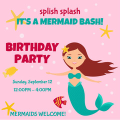 Splish splash, it's a mermaid bash. Birthday party invitation with cute mermaid on pink background. Flat style design. 