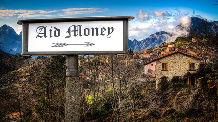 Obraz premium Street Sign to Aid Money