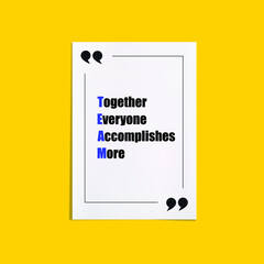 Vector Illustration, Team Spirit Concept, Business Poster: Team – Together Everyone Accomplishes More.