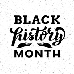 Handdrawn vector phrase with white lettering on textured background Black History Month for poster, card, banner, social media content, mobile app, info message, invitation, sticker, template, website