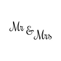 Mr Mrs wedding lettering. Wedding invitation design. Couple modern calligraphic sign. Vector illustration.	