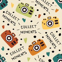 Photo camera seamless pattern with text: collect moments. Colorful vector draw illustration with cameras in catroon style.