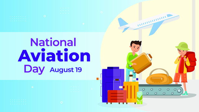 National Aviation Day on August 19