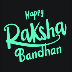 Happy Raksha Bandhan. Indian holiday. Vector typographic emblems, logo or badges. Usable for greeting cards, banners, print, t-shirts, posters and banners. Happy Rakhi.