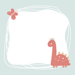 Cute dinosaur with a blot frame in simple cartoon hand-drawn style. Template for your text or photo. Ideal for cards, invitations, party, kindergarten, preschool and children