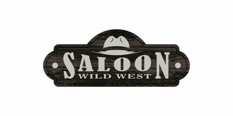 Colored illustration of a hat, text on a background with a wooden texture. Design element for signboard, poster, banner, emblem and label. Vector illustration. Saloon billboard.
