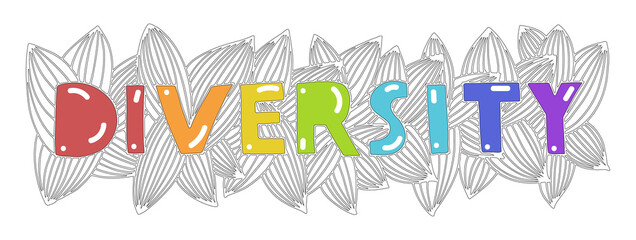Diversity banner in rainbow colored letters with black graphics on the background.