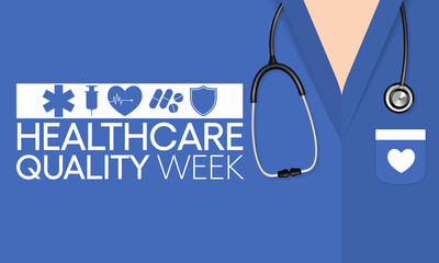 National Healthcare quality week (HQW) is observed every year in October, it is dedicated to celebrating the contributions professionals have made to improve healthcare quality. Vector illustration
