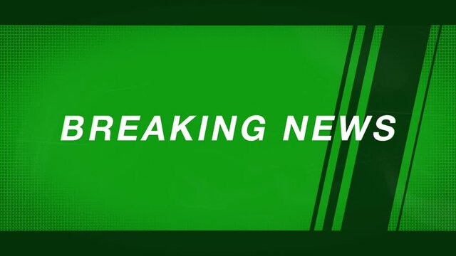 Breaking News Graphic in green. Animated text and graphics.