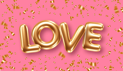 Phrase Love gold foil balloons on color background with confetti. Vector illustration