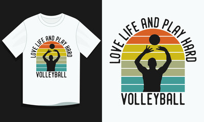 Love life and play hard volleyball t-shirt design, Volleyball t-shirt design, Vintage volleyball t-shirt design, Typography volleyball t-shirt design