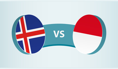 Iceland versus Monaco, team sports competition concept.