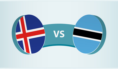 Iceland versus Botswana, team sports competition concept.