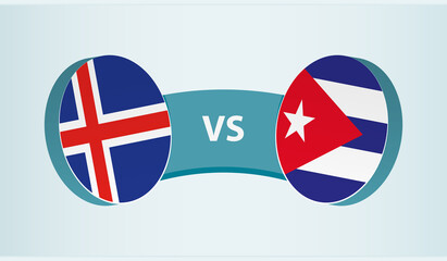 Iceland versus Cuba, team sports competition concept.
