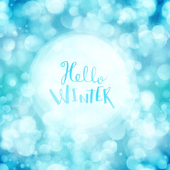 Hello Winter card with sparkling lights, vector illustration