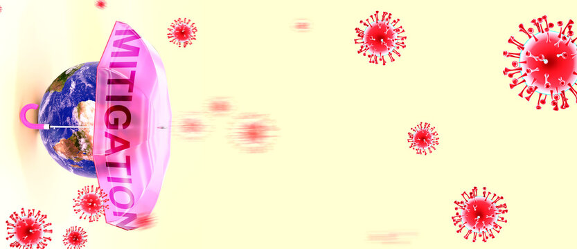 Covid mitigation - corona virus attacking Earth that is protected by an umbrella with English word mitigation as a symbol of a human fight with coronavirus pandemic, 3d illustration