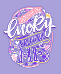 Obraz premium Funny lettering quotes for blog, poster and print design. Modern calligraphy texts about life. Vector illustration