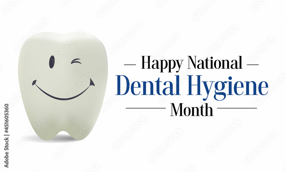 Wall mural national dental hygiene month is observed every year in october, to celebrate the work dental hygien