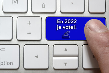 Touche d'ordinateur en 2022 je vote pour les élections présidentielles