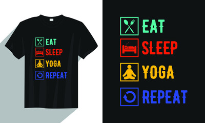 eat sleep yoga repeat yoga t-shirt design, Yoga t-shirt design vector, Typography yoga t-shirt design, Vintage yoga t-shirt design, Retro yoga t-shirt design