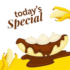 Todays special, dessert with banana and chocolate