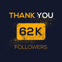 Creative Thank you (62k, 62000) followers celebration template design for social network and follower ,Vector illustration.