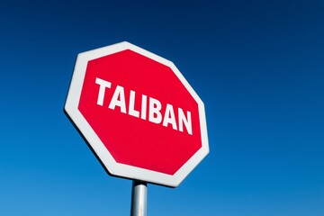 Stop sign to protest against Taliban organization in Afghanistan