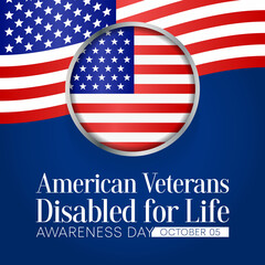 American Veterans disabled for life awareness day is observed every year on October 5, to recognize men and women who return from war with life altering injuries. Vector illustration