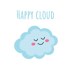 Happy smiling cloud illustration. Cute weather doodle character