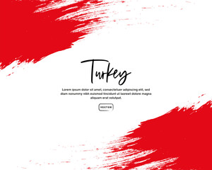 Flag of Turkey with brush stroke effect and text
